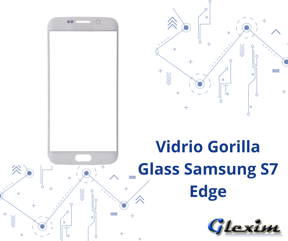 Vidrio Gorilla Glass Samsung S7 edge G935